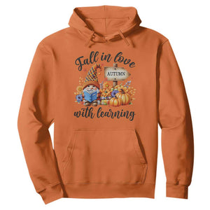 Funny Teacher Hoodie Fall In Love With Learning Autumn Pumpkin Reading Thanksgiving Gnome TS11 Orange Print Your Wear