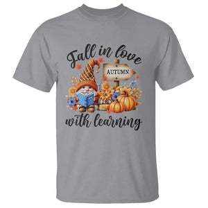 Funny Teacher T Shirt Fall In Love With Learning Autumn Pumpkin Reading Thanksgiving Gnome TS11 Sport Gray Print Your Wear