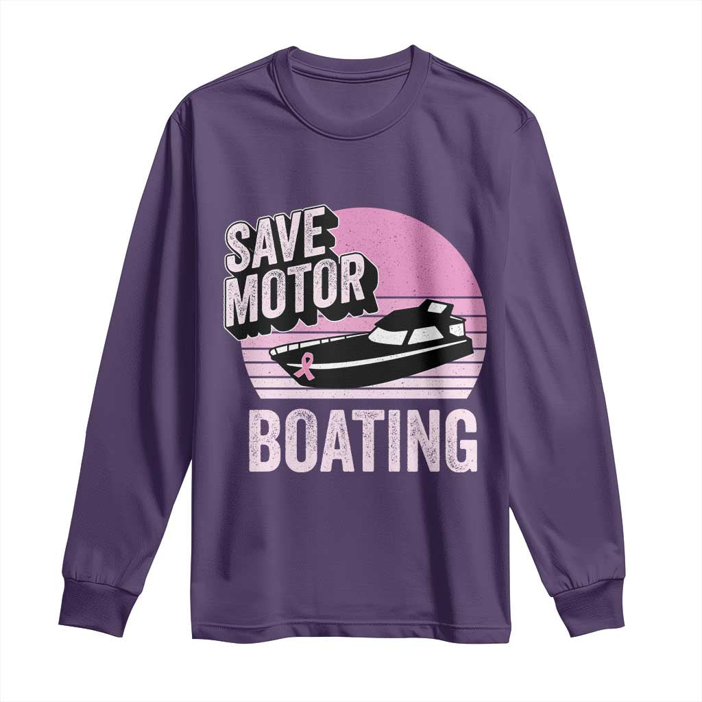 Funny Save Motor Boating Long Sleeve Shirt Breast Cancer Pink Ribbon TS11 Purple Print Your Wear