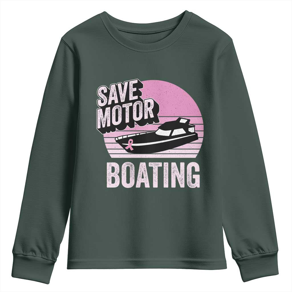 Funny Save Motor Boating Youth Sweatshirt Breast Cancer Pink Ribbon TS11 Dark Forest Green Print Your Wear