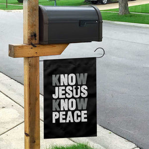 Christian Know Jesus Know Peace Garden Flag Religion God Church Bible TS11 Print Your Wear