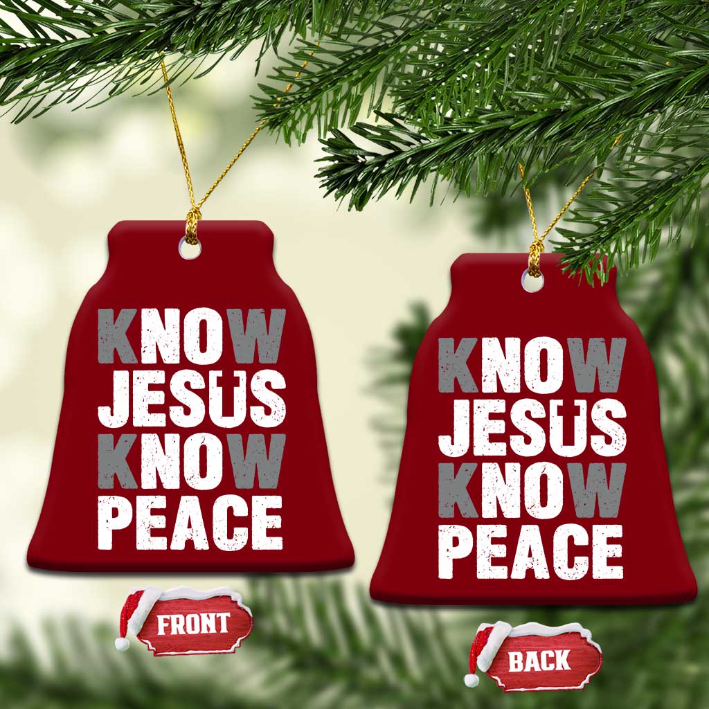 Christian Know Jesus Know Peace Ceramic Ornament Religion God Church Bible TS11 Print Your Wear