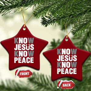 Christian Know Jesus Know Peace Ceramic Ornament Religion God Church Bible TS11 Print Your Wear