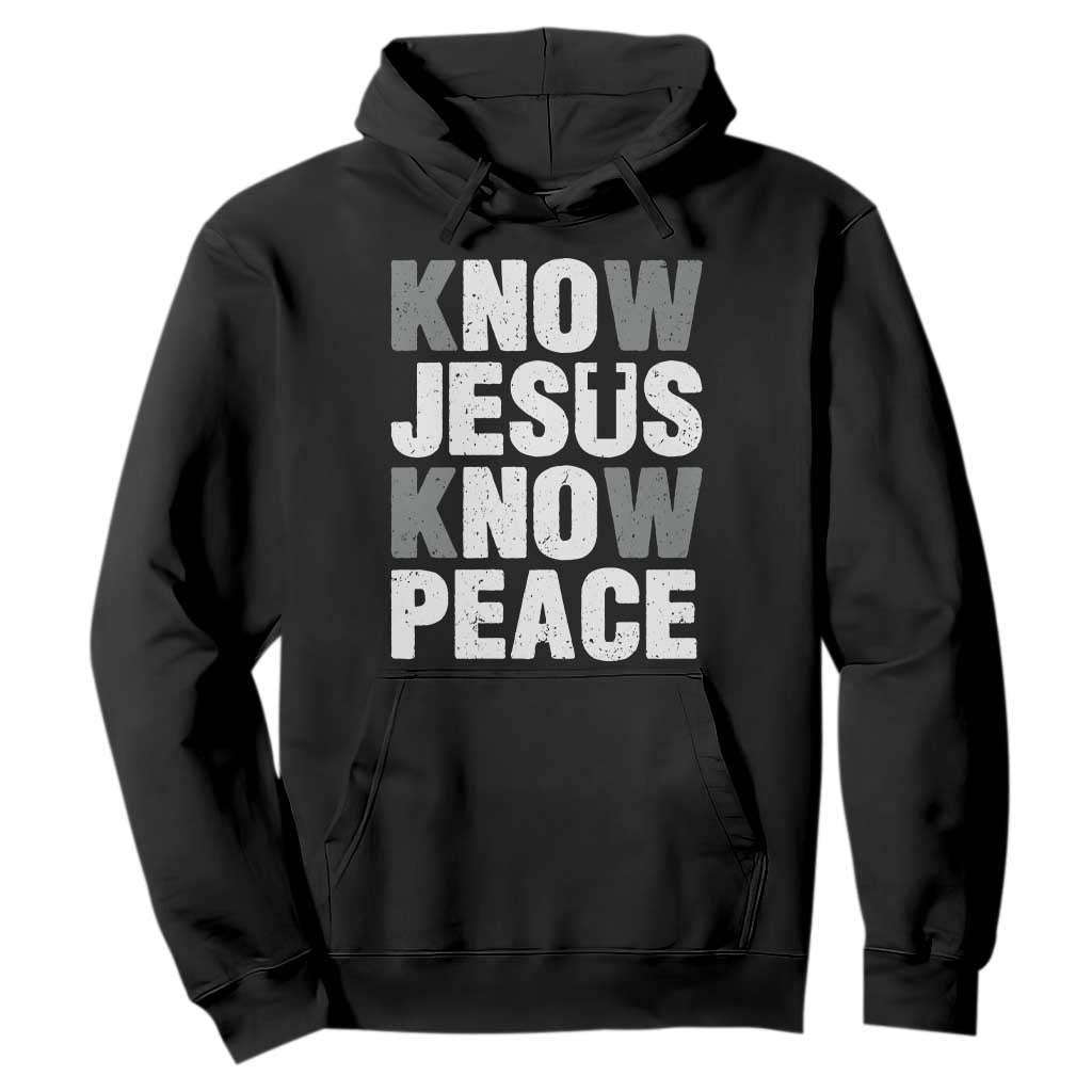 Christian Know Jesus Know Peace Hoodie Religion God Church Bible TS11 Black Print Your Wear