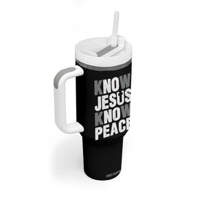 Christian Know Jesus Know Peace Tumbler With Handle Religion God Church Bible TS11 Print Your Wear