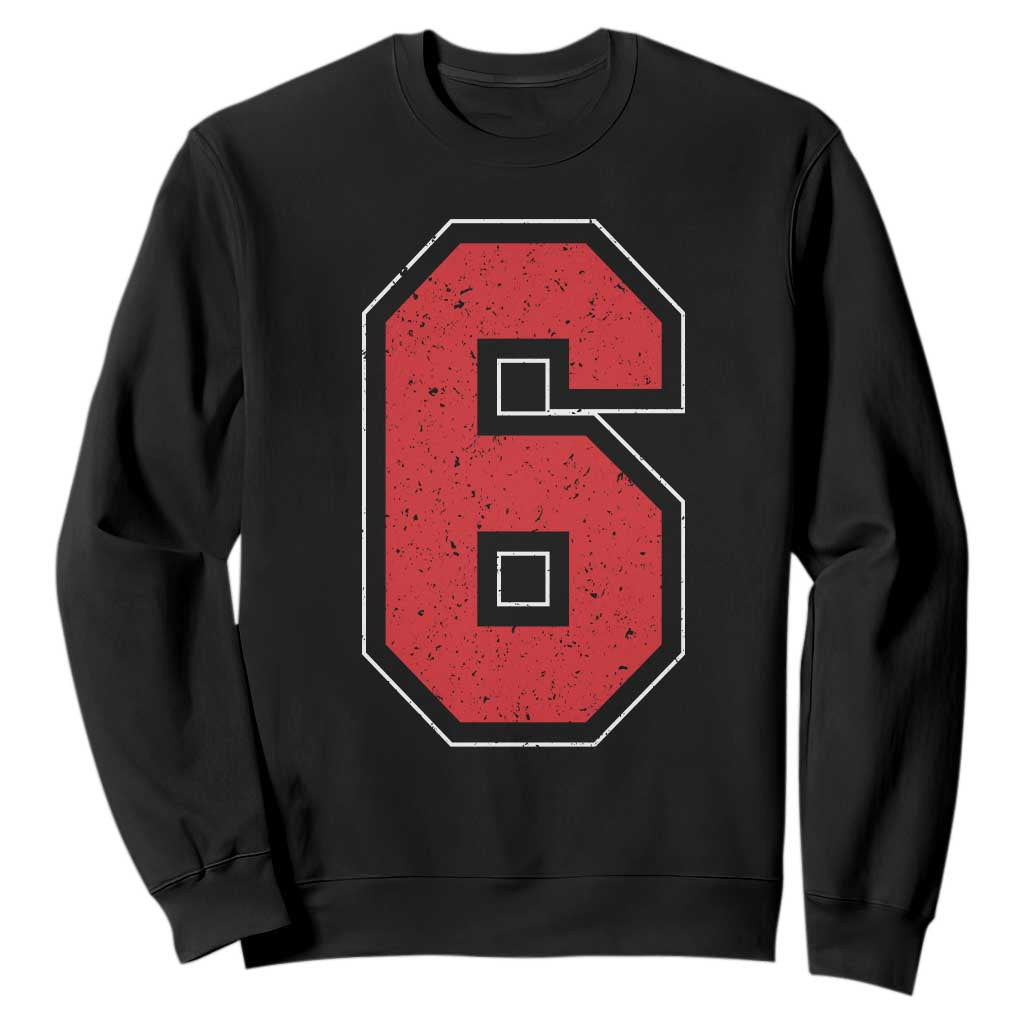 Number 6 Sweatshirt Fan Varsity Sports Team 67 Jersey Number TS11 Black Print Your Wear