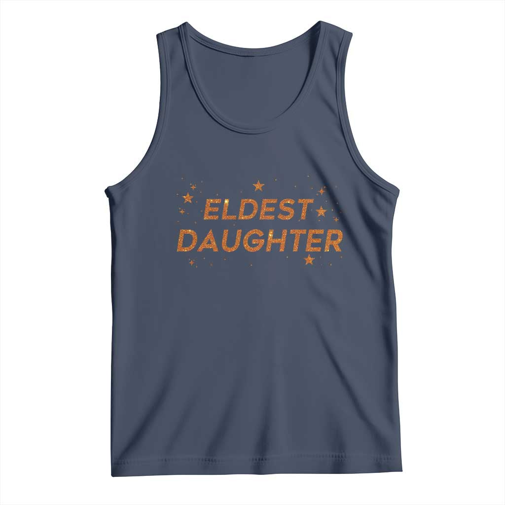 Eldest Daughter Tank Top Trendy Life of A Daughter TS11 Navy Print Your Wear