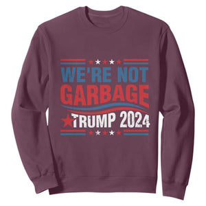 Funny Trump Garbage Sweatshirt We're Not Garbage Trump 2024 Vintage Star TS11 Maroon Print Your Wear