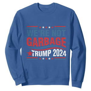 Funny Trump Garbage Sweatshirt We're Not Garbage Trump 2024 Vintage Star TS11 Royal Blue Print Your Wear