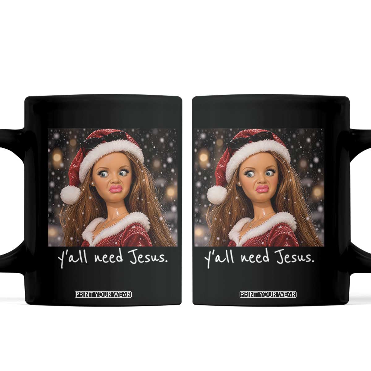 You All Need Jesus Funny Christmas Christian Disgusted Doll Face Coffee Mug