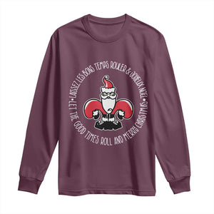 Funny Cajun Louisiana Christmas Long Sleeve Shirt Laissez Les Bons Temps Rouler & Joyeux Merry Christmas Santa Saint Symbol TS11 Maroon Print Your Wear