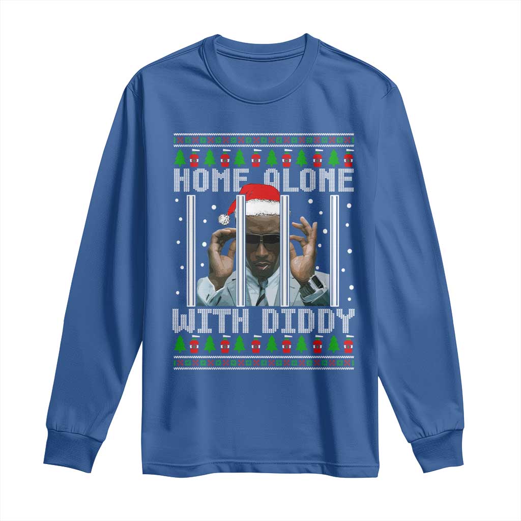 Funny Dirty Santa Diddy Christmas Long Sleeve Shirt Home Alone With Diddy TS11 Royal Blue Print Your Wear