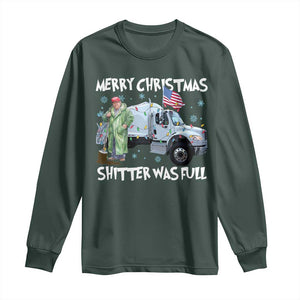 Funny Trump Christmas Long Sleeve Shirt Merry Christmas Shitter Was Full Garbage Truck TS11 Dark Forest Green Print Your Wear