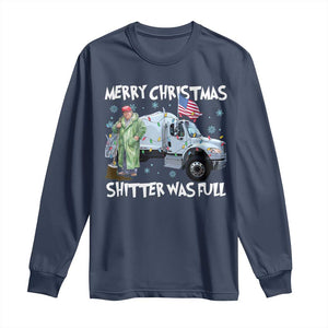 Funny Trump Christmas Long Sleeve Shirt Merry Christmas Shitter Was Full Garbage Truck TS11 Navy Print Your Wear