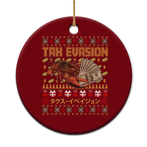 Tax Evasion Lobster Christmas Ceramic Ornament Funny Sarcasm Oddly Specific Meme TS11 1pc Red Print Your Wear