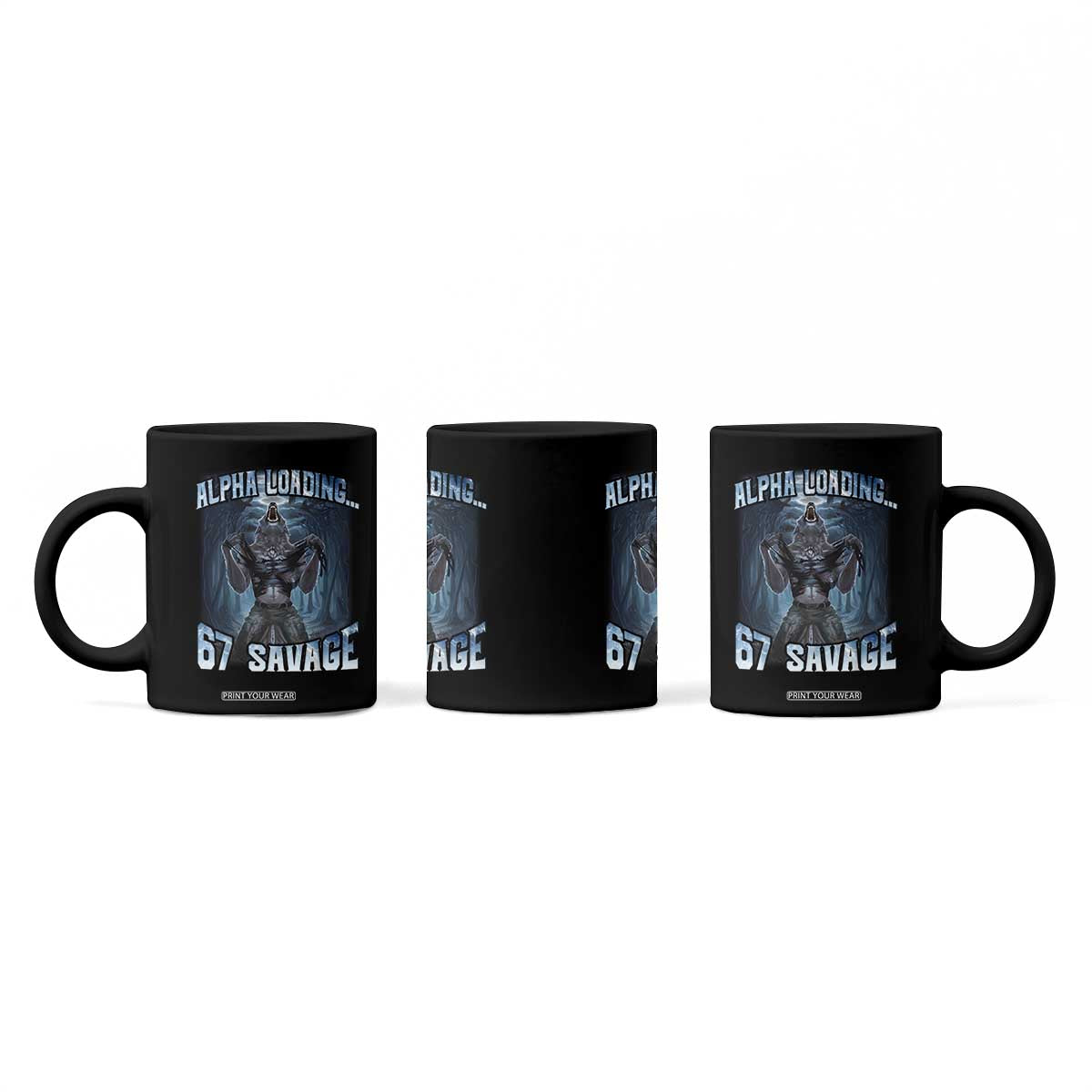 Funny 67 Alpha Wolf Coffee Mug Alpha Loading 67 Savage Six Seven Gen Z Meme TS11 Print Your Wear