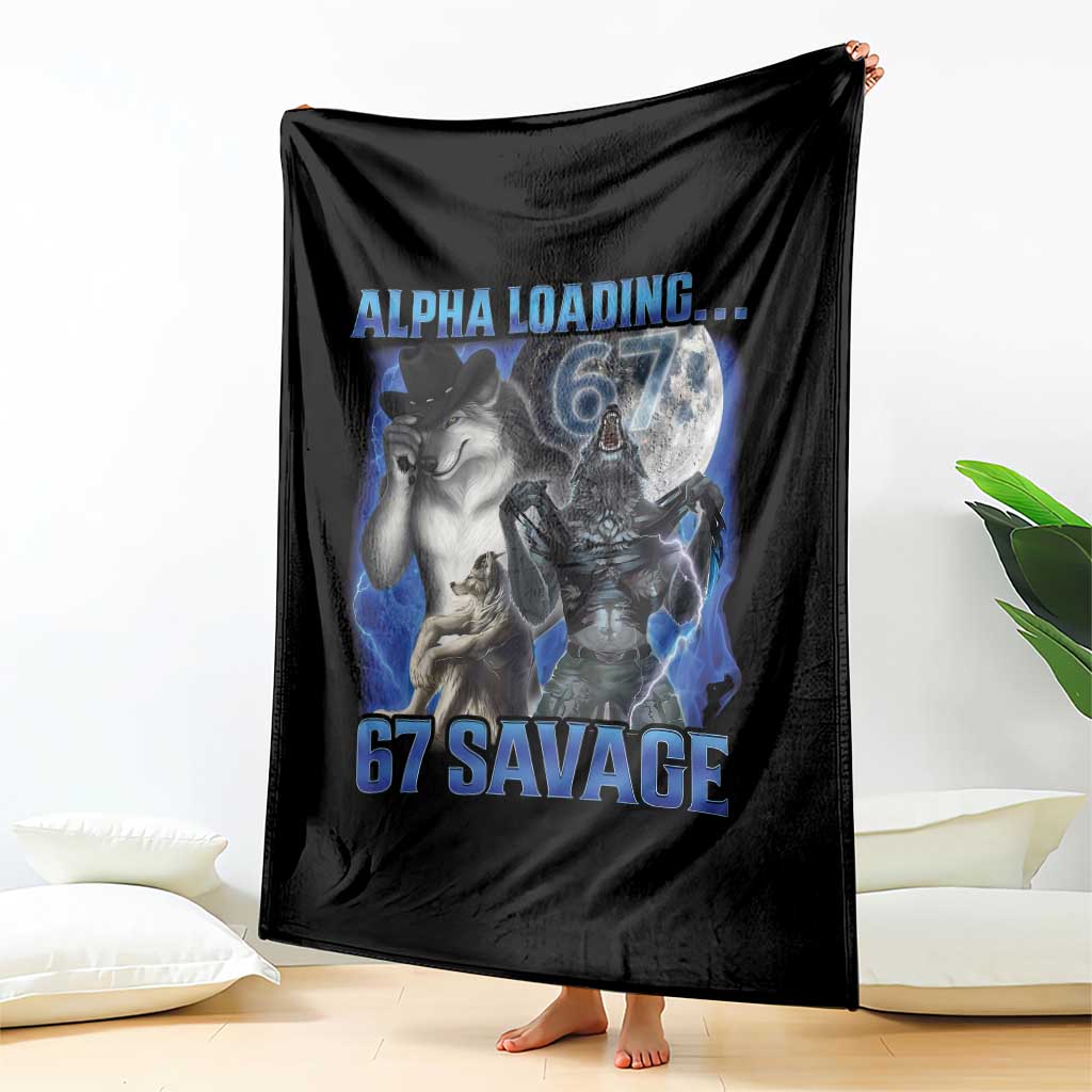 Funny Six Seven Alpha Wolf Throw Blanket Alpha Loading 67 Savage Wolves Moon Meme TS11 Print Your Wear
