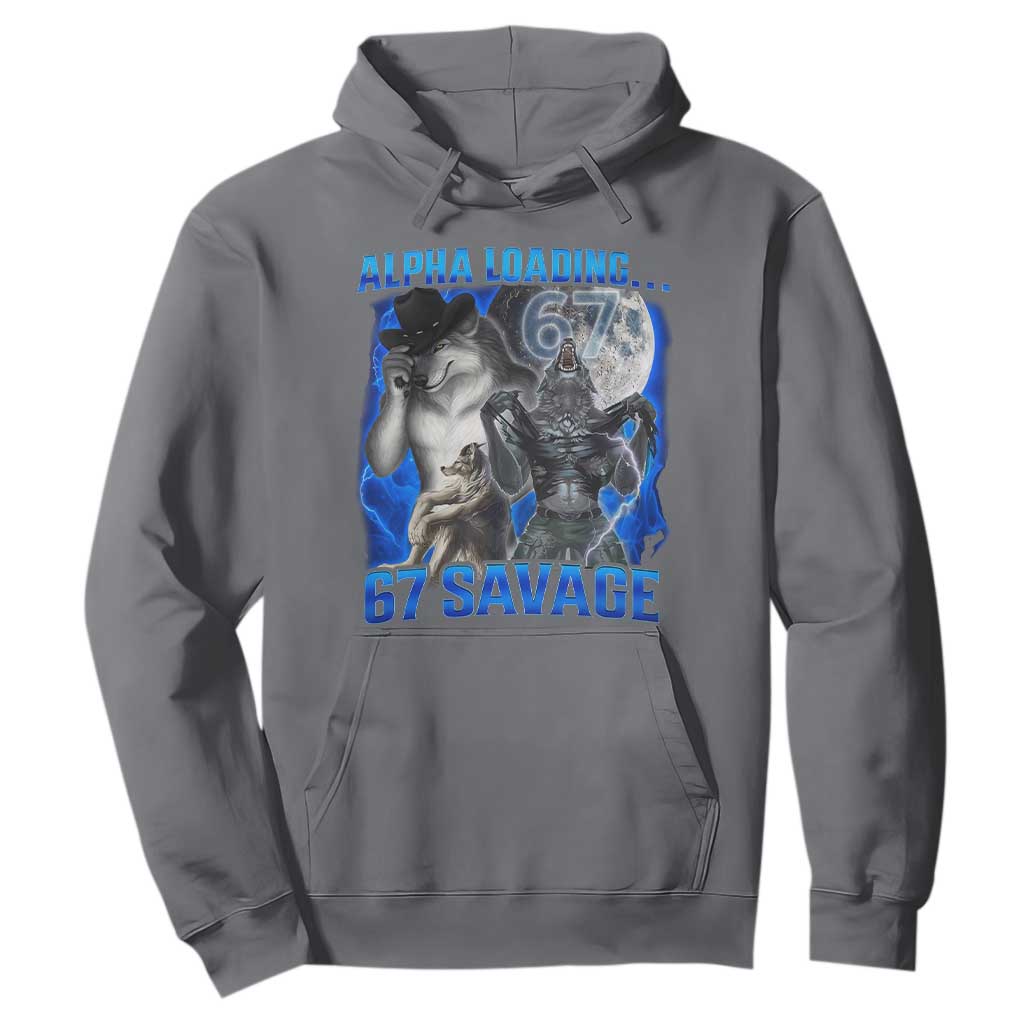Funny Six Seven Alpha Wolf Hoodie Alpha Loading 67 Savage Wolves Moon Meme TS11 Charcoal Print Your Wear