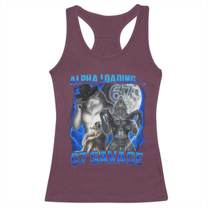 Funny Six Seven Alpha Wolf Racerback Tank Top Alpha Loading 67 Savage Wolves Moon Meme TS11 Maroon Print Your Wear
