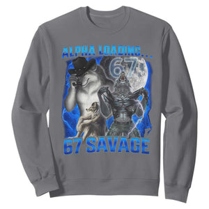 Funny Six Seven Alpha Wolf Sweatshirt Alpha Loading 67 Savage Wolves Moon Meme TS11 Charcoal Print Your Wear