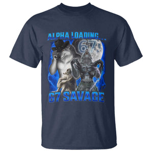 Funny Six Seven Alpha Wolf T Shirt Alpha Loading 67 Savage Wolves Moon Meme TS11 Navy Print Your Wear