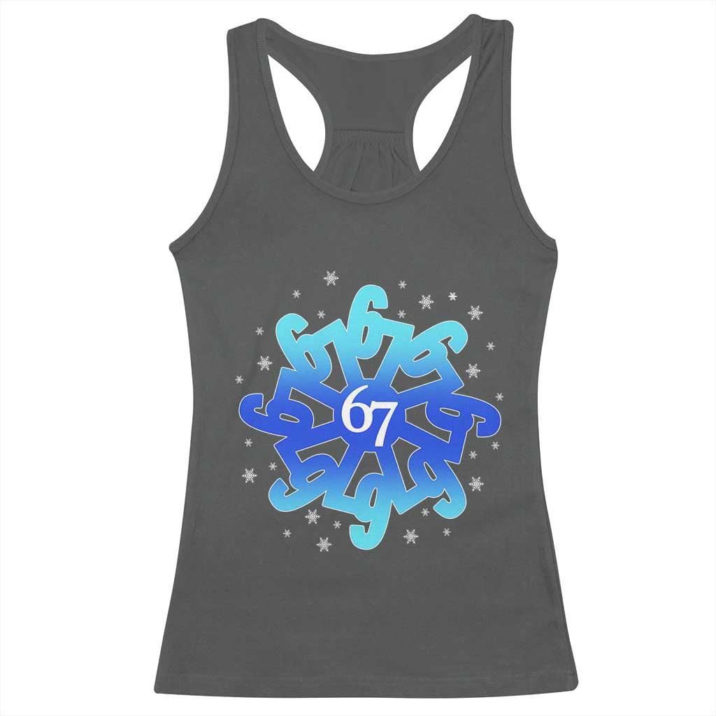Funny 67 Christmas Snowflake Racerback Tank Top Six Seven Meme Xmas TS11 Dark Heather Print Your Wear