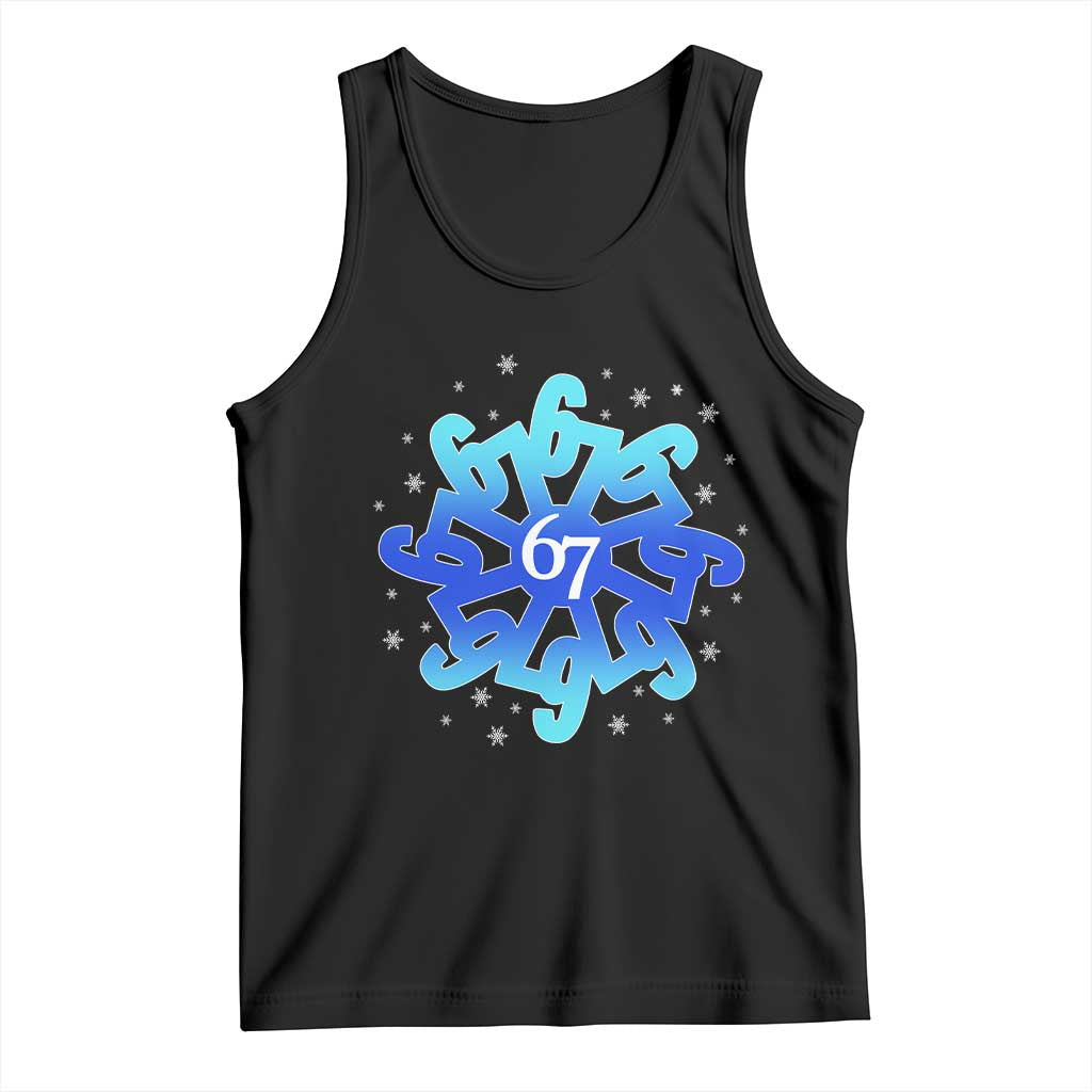 Funny 67 Christmas Snowflake Tank Top Six Seven Meme Xmas TS11 Black Print Your Wear