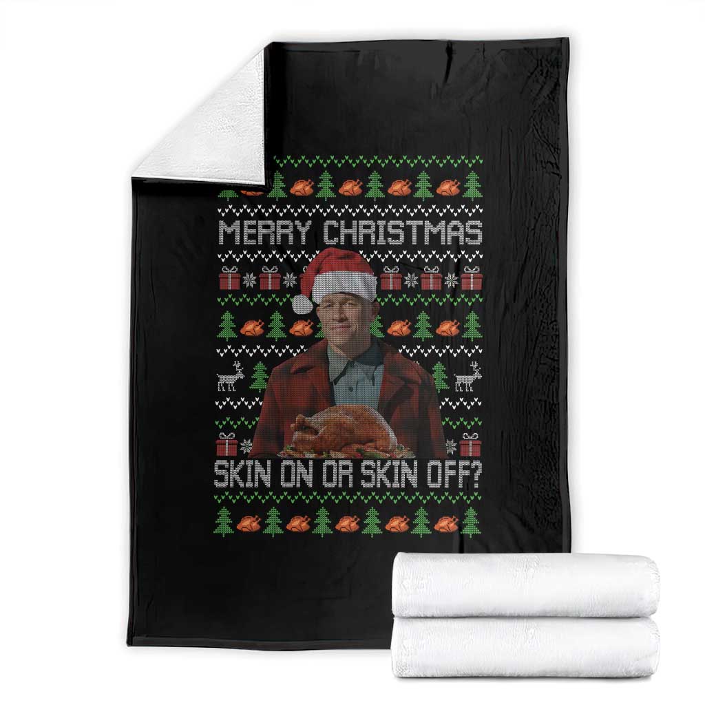 Ed Gein Christmas Throw Blanket Funny Merry Christmas Skin On Or Skin Off Turkey TS11 Black Print Your Wear