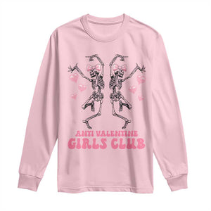 Funny Anti Valentine Girls Club Long Sleeve Shirt Anti Valentine's Day Skeleton TS11 Light Pink Print Your Wear