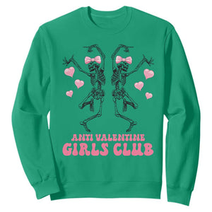 Funny Anti Valentine Girls Club Sweatshirt Anti Valentine's Day Skeleton TS11 Irish Green Print Your Wear