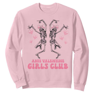 Funny Anti Valentine Girls Club Sweatshirt Anti Valentine's Day Skeleton TS11 Light Pink Print Your Wear