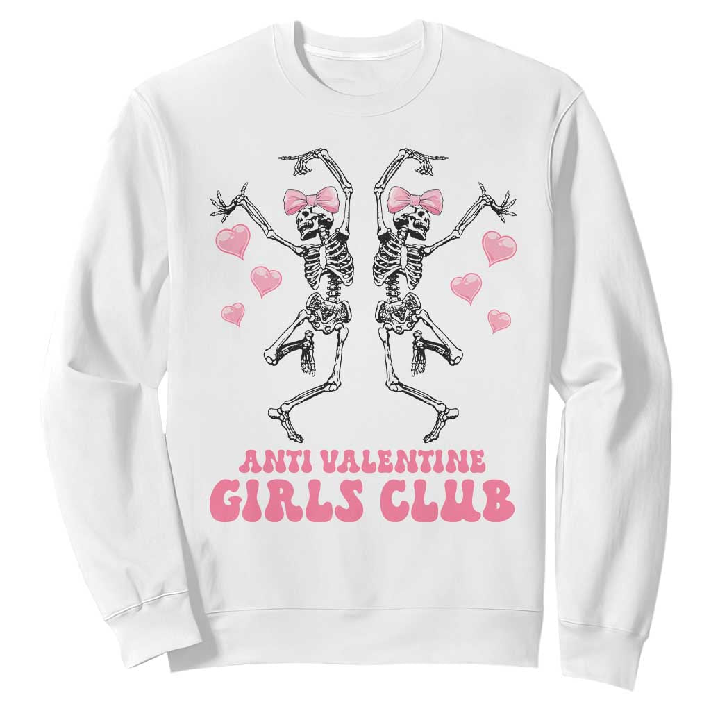 Funny Anti Valentine Girls Club Sweatshirt Anti Valentine's Day Skeleton TS11 White Print Your Wear