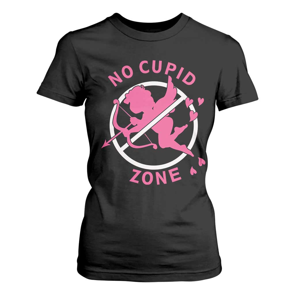 Funny Anti Valentine's Day T Shirt For Women No Cupid Zone TS11 Black Print Your Wear