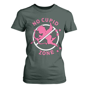 Funny Anti Valentine's Day T Shirt For Women No Cupid Zone TS11 Dark Forest Green Print Your Wear