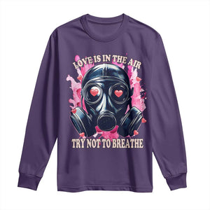 Funny Anti Valentines Day Long Sleeve Shirt Love Is In The Air Try Not To Breathe Gas Mask TS11 Purple Print Your Wear