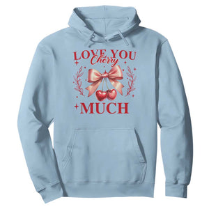 Funny Valentine's Day Coquette Hoodie I Love You Cherry Much TS11 Light Blue Print Your Wear