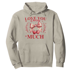 Funny Valentine's Day Coquette Hoodie I Love You Cherry Much TS11 Sand Print Your Wear