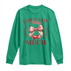 Funny Valentine's Day Coquette Long Sleeve Shirt I Love You Cherry Much TS11 Irish Green Print Your Wear