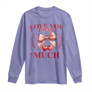 Funny Valentine's Day Coquette Long Sleeve Shirt I Love You Cherry Much TS11 Violet Print Your Wear