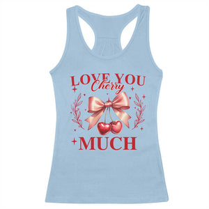 Funny Valentine's Day Coquette Racerback Tank Top I Love You Cherry Much TS11 Light Blue Print Your Wear