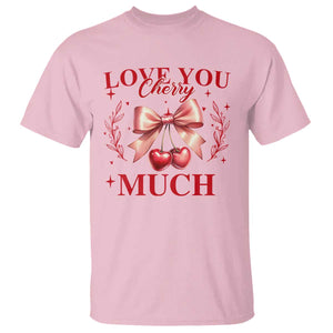 Funny Valentine's Day Coquette T Shirt I Love You Cherry Much TS11 Light Pink Print Your Wear