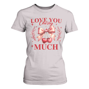 Funny Valentine's Day Coquette T Shirt For Women I Love You Cherry Much TS11 Ice Gray Print Your Wear