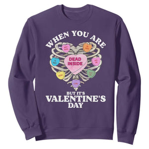 When You Are Dead Inside But It's Valentine's Day Sweatshirt Skeleton Rib Heart TS11 Purple Print Your Wear