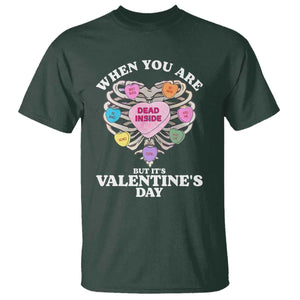 When You Are Dead Inside But It's Valentine's Day T Shirt Skeleton Rib Heart TS11 Dark Forest Green Print Your Wear