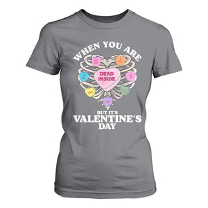 When You Are Dead Inside But It's Valentine's Day T Shirt For Women Skeleton Rib Heart TS11 Charcoal Print Your Wear