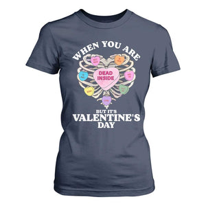 When You Are Dead Inside But It's Valentine's Day T Shirt For Women Skeleton Rib Heart TS11 Navy Print Your Wear