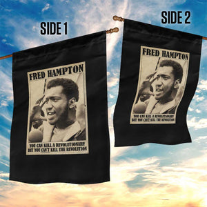 Fred Hampton Quote Garden Flag You Can Kill A Revolutionary But You Cant Kill The Revolution TS11 Print Your Wear