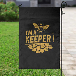 I Am A Keeper Garden Flag Honey Bee Apiarist Funny Beekeeping TS11 Print Your Wear
