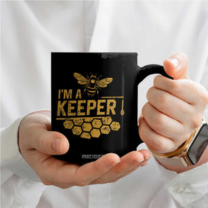 I Am A Keeper Coffee Mug Honey Bee Apiarist Funny Beekeeping TS11 Print Your Wear
