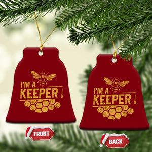 I Am A Keeper Ceramic Ornament Honey Bee Apiarist Funny Beekeeping TS11 Print Your Wear